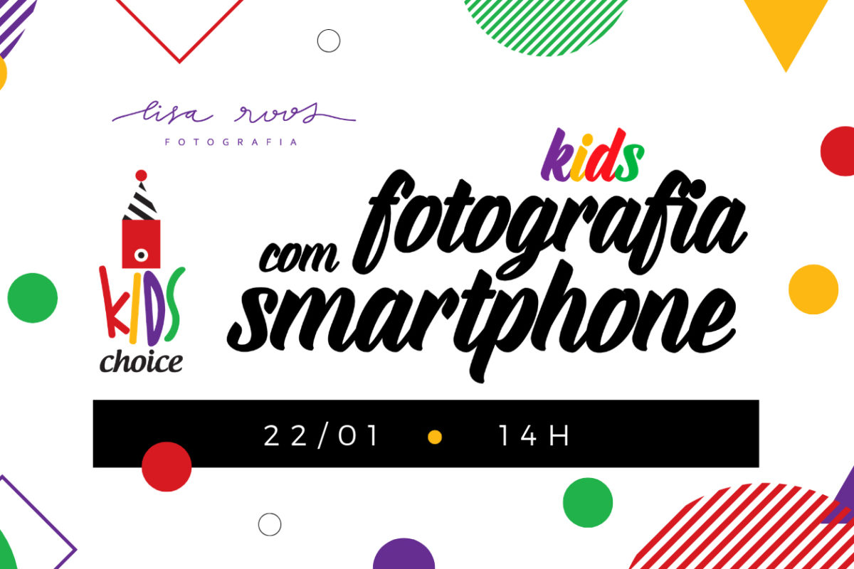 NOVO-fotografia-com-smartphone-kids-retangular-site-lisa-1200x800.jpg